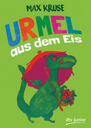 Urmel aus dem Eis von Hölle,  Erich, Kruse,  Max