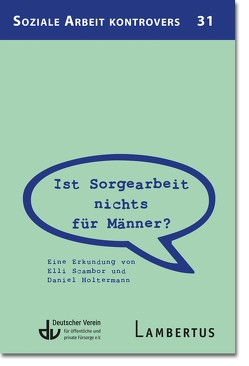 Ursachen der Care-Krise von Deutscher Verein für öffentliche und private Fürsorge e.V., Holtermann,  Daniel, Scambor,  Elli