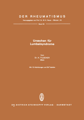 Ursachen für Lumbalsyndrome von Tilscher,  H.