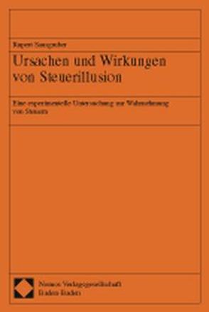 Ursachen und Wirkungen von Steuerillusion von Sausgruber,  Rupert