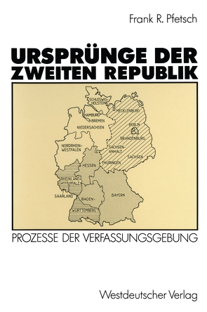 Ursprünge der Zweiten Republik von Pfetsch,  Frank R.