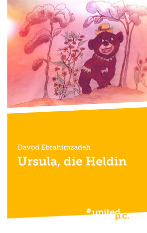 Ursula, die Heldin von Ebrahimzadeh,  Davod