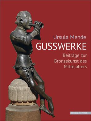 Ursula Mende Gusswerke von Brandt,  Michael, Höhl,  Claudia, Lambacher,  Lothar