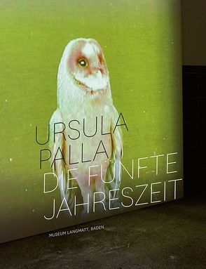 Ursula Palla – Die fünfte Jahreszeit von Gloor,  Lukas, Steiner,  Juri, Ursula,  Palla