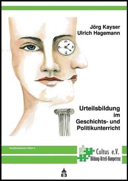 Urteilsbildung im Geschichts- und Politikunterricht von Hagemann,  Ulrich, Kayser,  Jörg