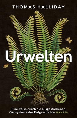 Urwelten von Halliday,  Thomas, Kober,  Hainer