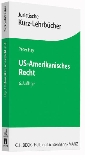 US-Amerikanisches Recht von Hay,  Peter