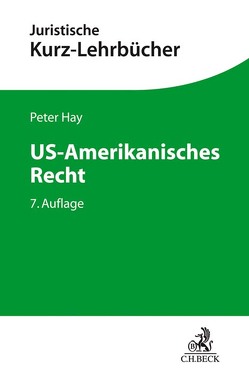 US-Amerikanisches Recht von Hay,  Peter