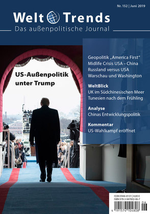 US-Außenpolitik unter Trump von Below,  Wladislaw, Crome,  Erhard, Erler,  Petra, Havertz,  Ralf, Kiwerska,  Jadwiga, Liebich,  Stefan, Liu,  Yi, Matzken,  Heino, Murzin,  Evgeny, Rosenow,  Patrick, Unkrüer,  Angela, Zhu,  Wenli