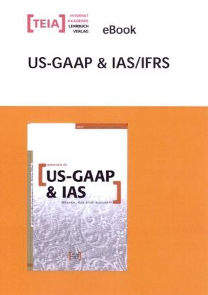 US-GAAP & IAS eBook von Boettger,  Christian