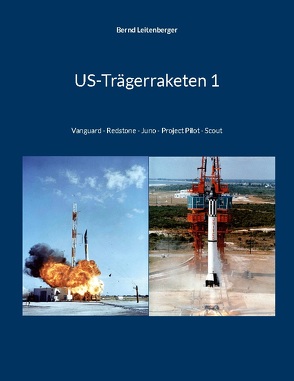 US-Trägerraketen 1 von Leitenberger,  Bernd