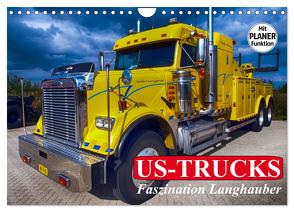 US-Trucks. Faszination Langhauber (Wandkalender 2024 DIN A4 quer), CALVENDO Monatskalender von Stanzer,  Elisabeth