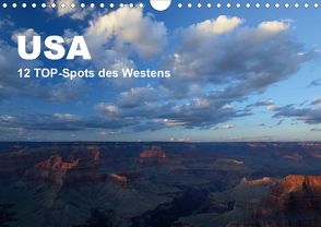 USA 12 TOP-Spots des Westens (Wandkalender 2020 DIN A4 quer) von Jürs,  Thorsten