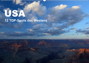 USA 12 TOP-Spots des Westens (Wandkalender 2022 DIN A2 quer) von Jürs,  Thorsten