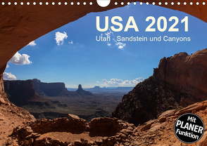 USA 2021 Utah – Sandstein und Canyons (Wandkalender 2021 DIN A4 quer) von Zimmermann,  Frank