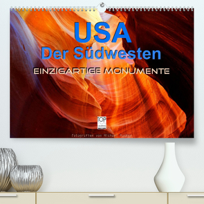 USA Der Südwesten – Einzigartige Monumente (Premium, hochwertiger DIN A2 Wandkalender 2022, Kunstdruck in Hochglanz) von Rucker,  Michael