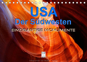 USA Der Südwesten – Einzigartige Monumente (Tischkalender 2022 DIN A5 quer) von Rucker,  Michael