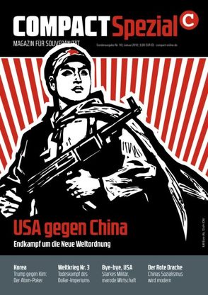 COMPACT-Spezial 16: USA gegen China von Elsässer,  Jürgen