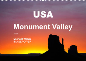 USA – Monument Valley (Wandkalender 2023 DIN A2 quer) von Weber,  Michael