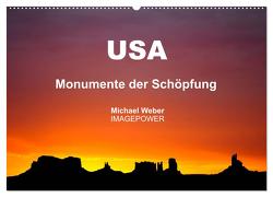 USA – Monumente der Schöpfung (Wandkalender 2024 DIN A2 quer), CALVENDO Monatskalender von Weber,  Michael