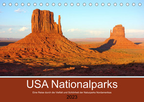 USA Nationalparks – Eine Reise durch die Vielfalt und Schönheit der Naturparks Nordamerikas (Tischkalender 2023 DIN A5 quer) von Marlena Büchler,  Piera