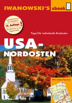 USA-Nordosten – Reiseführer von Iwanowski von Brinke,  Margit, Kränzle,  Peter, Senne,  Leonie