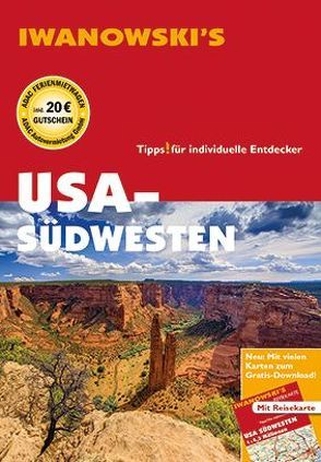 USA-Südwesten – Reiseführer von Iwanowski von Bromberg,  Marita, Kruse-Etzbach,  Dirk