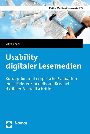 Usability digitaler Lesemedien von Kunz,  Sibylle