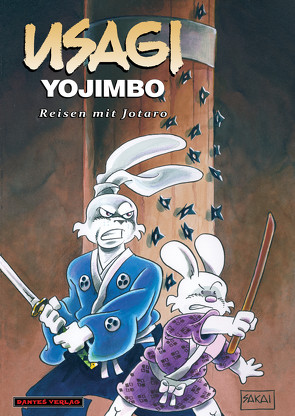 Usagi Yojimbo 18 – Reisen mit Jotaro von Nielsen,  Jens R, Sakai,  Stan