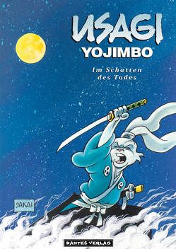 Usagi Yojimbo 8 – Im Schatten des Todes von Nielsen,  Jens R, Sakai,  Stan