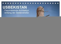 Usbekistan – Faszinierende Architektur entlang der Seidenstraße (Tischkalender 2024 DIN A5 quer), CALVENDO Monatskalender von Dobrindt,  Jeanette