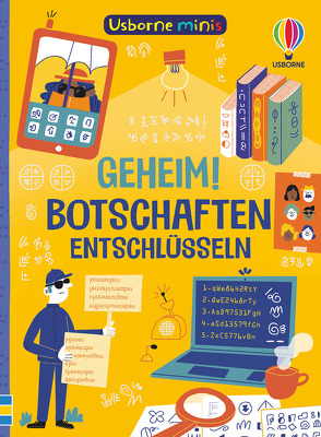 Usborne Minis: Geheim! Botschaften entschlüsseln von Tudhope,  Simon