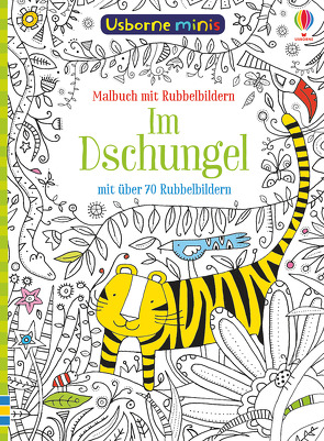 Usborne Minis – Malbuch: Im Dschungel von Russell,  Ruth, Smith,  Sam