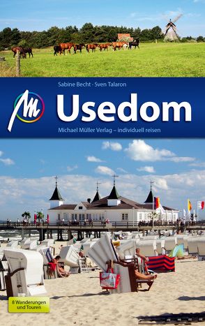 Usedom Reiseführer Michael Müller Verlag von Becht,  Sabine, Talaron,  Sven