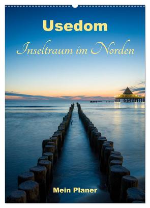 Usedom – Inseltraum im Norden (Wandkalender 2024 DIN A2 hoch), CALVENDO Monatskalender von Wasilewski,  Martin
