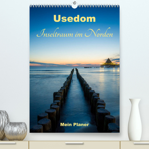 Usedom – Inseltraum im NordenCH-Version (Premium, hochwertiger DIN A2 Wandkalender 2023, Kunstdruck in Hochglanz) von Wasilewski,  Martin