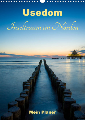 Usedom – Inseltraum im NordenCH-Version (Wandkalender 2023 DIN A3 hoch) von Wasilewski,  Martin