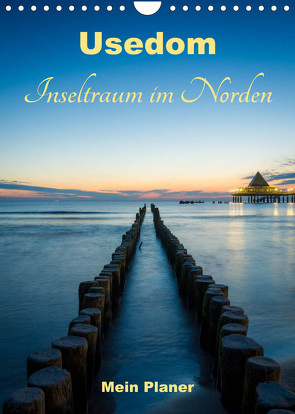 Usedom – Inseltraum im NordenCH-Version (Wandkalender 2023 DIN A4 hoch) von Wasilewski,  Martin