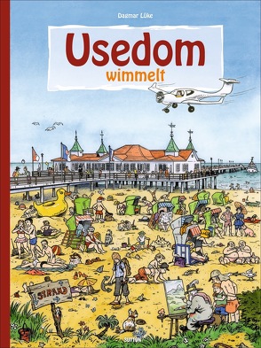 Usedom wimmelt von Lüke,  Dagmar