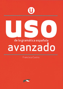 USO de la gramática española – Neubearbeitung – Avanzado