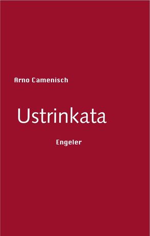 Ustrinkata von Camenisch,  Arno