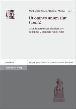 Ut omnes unum sint von Kissener,  Michael, Mathy,  Helmut