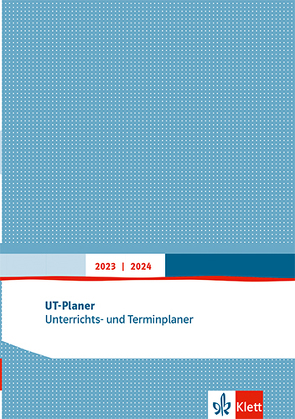 UT-Planer 2023/2024. Unterrichts- und Terminplaner