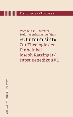 „Ut unum sint“ von Athanasiou,  Stefanos, Hastetter,  C. Michaela