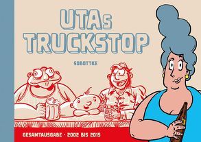 UTAs Truckstop von Sobottke,  Bela