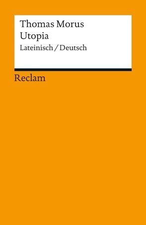 Utopia von Jäckel,  Eberhard, Morus,  Thomas, Ritter,  Gerhard