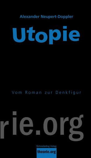 Utopie von Neupert-Doppler,  Alexander