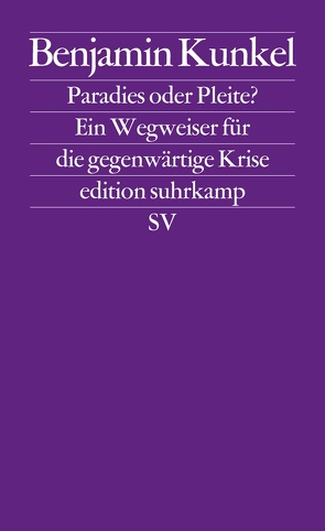 Utopie oder Untergang von Barth,  Richard, Kunkel,  Benjamin