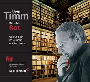 Uwe Timm liest aus „Rot“ von Timm,  Uwe