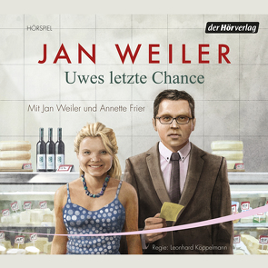 Uwes letzte Chance von Frier,  Annette, Koppelmann,  Leonhard, Weiler,  Jan